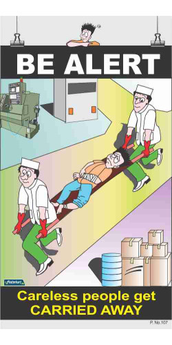 107 - Be Alert, 66 cm x 36 cm, UV Printed