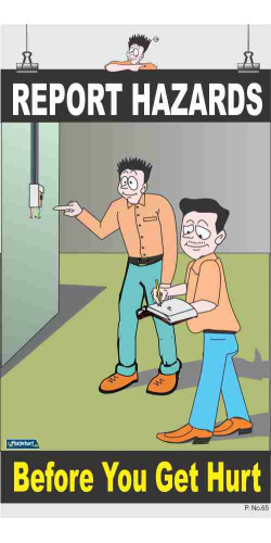 065 - Report Hazards, 66 cm x 36 cm, UV Printed