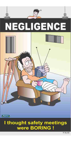 069 - Safety Negligence, 66 cm x 36 cm, UV Printed