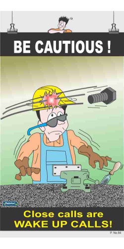 084 - Be Cautious, 66 cm x 36 cm, UV Printed